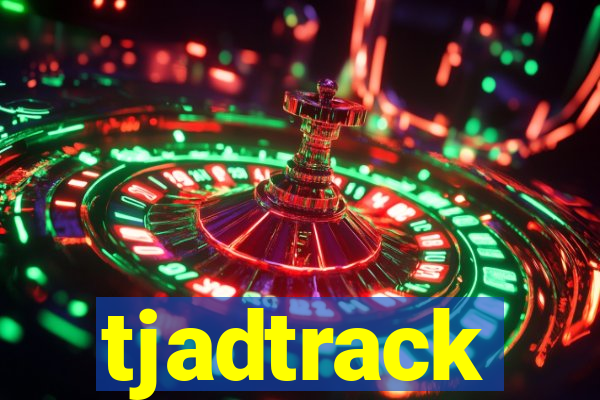 tjadtrack