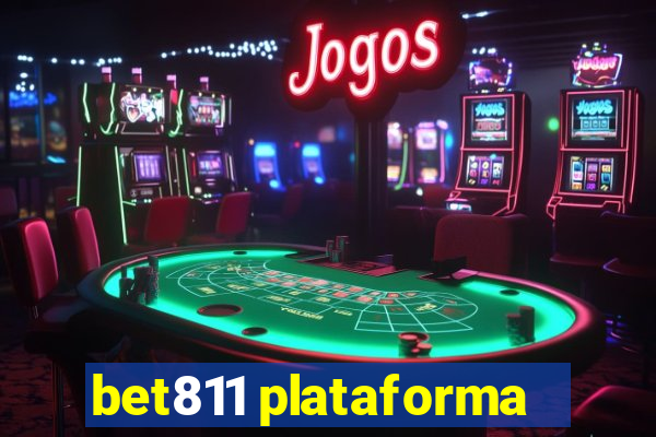 bet811 plataforma