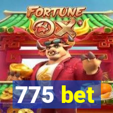 775 bet