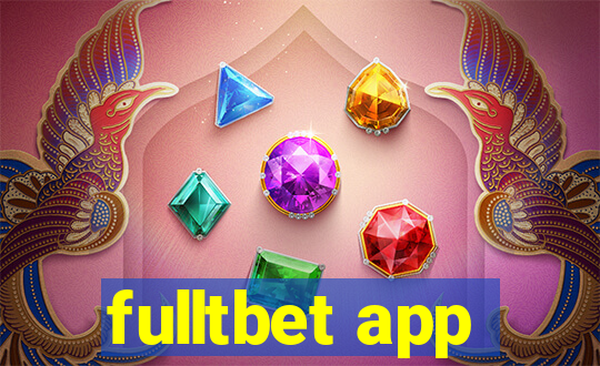 fulltbet app