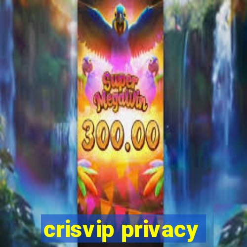 crisvip privacy