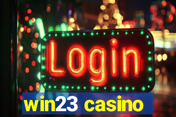 win23 casino