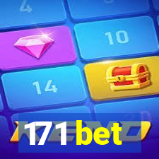 171 bet