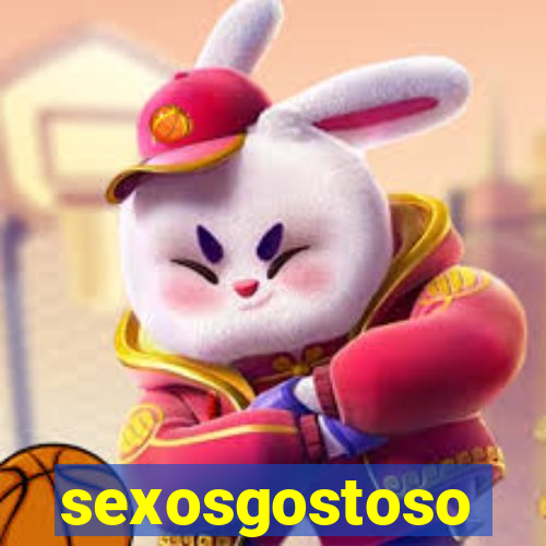 sexosgostoso