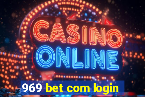 969 bet com login