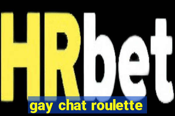 gay chat roulette