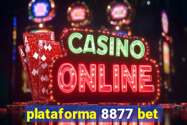 plataforma 8877 bet