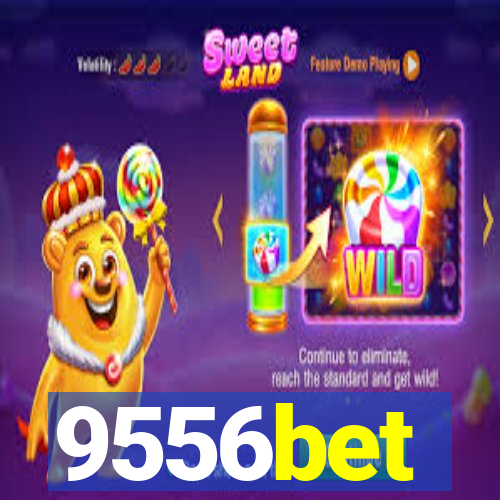 9556bet