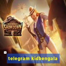 telegram kidbengala