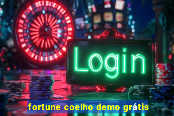 fortune coelho demo grátis