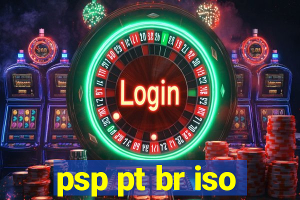 psp pt br iso