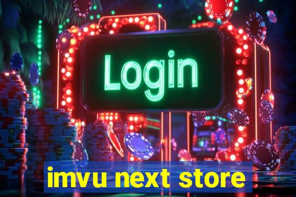 imvu next store