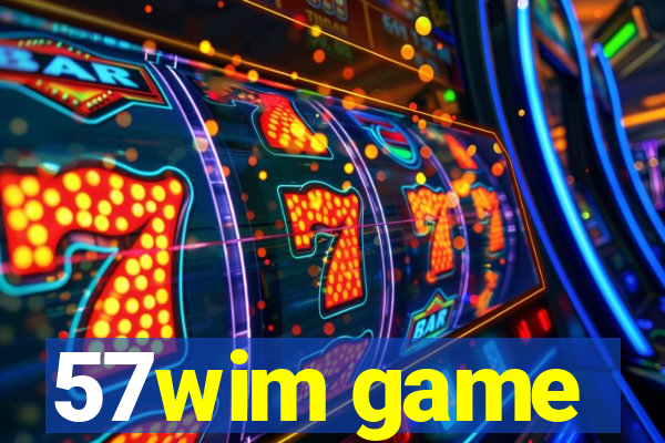 57wim game