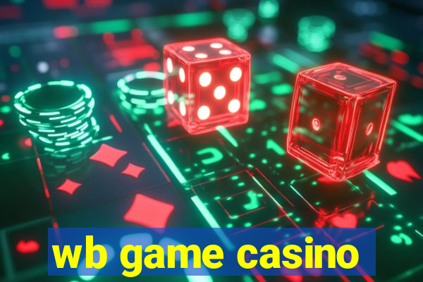 wb game casino