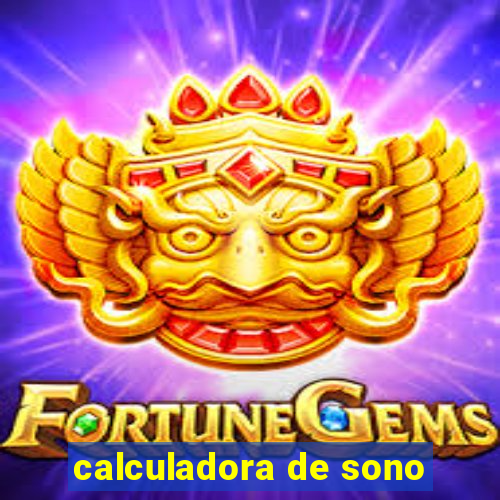 calculadora de sono