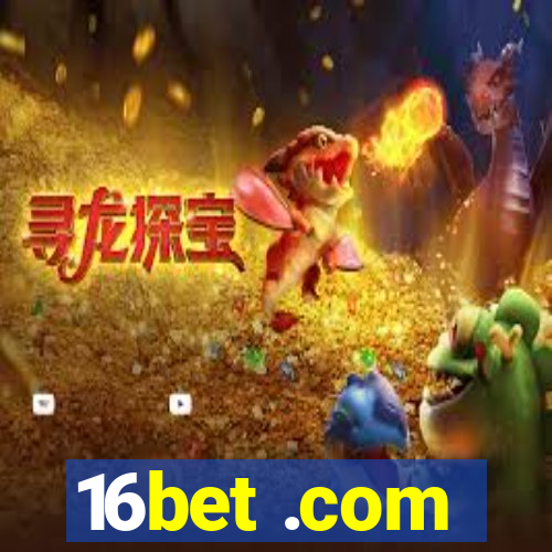 16bet .com