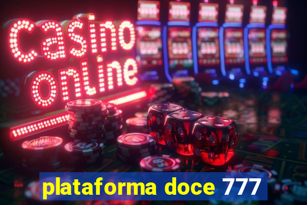 plataforma doce 777