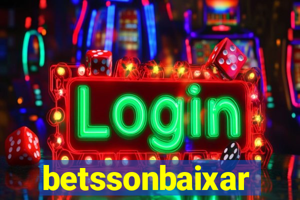 betssonbaixar