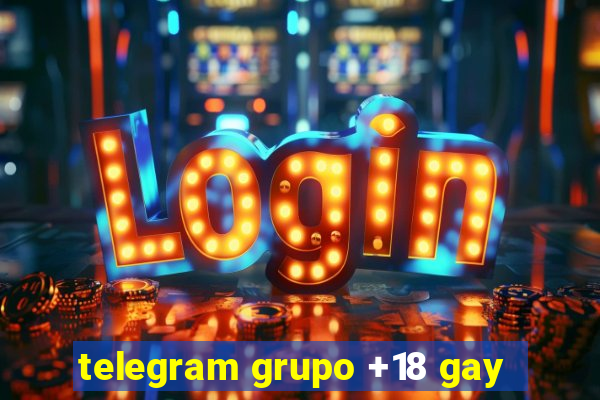 telegram grupo +18 gay