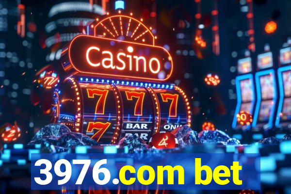 3976.com bet