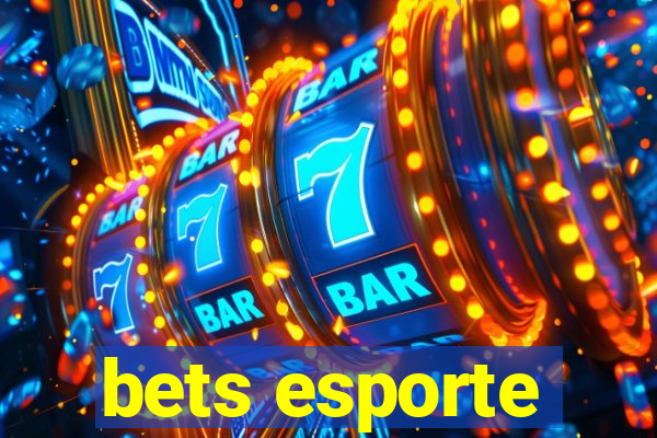 bets esporte