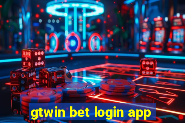 gtwin bet login app