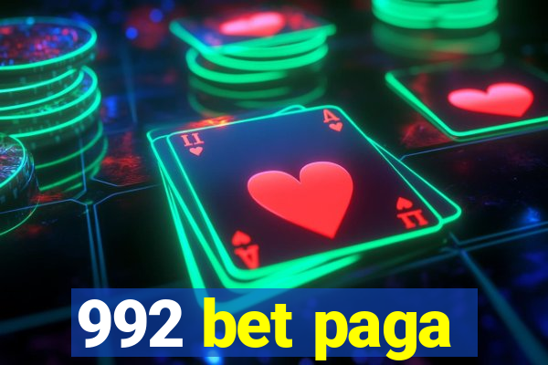 992 bet paga