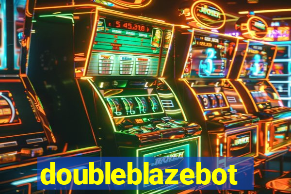 doubleblazebot