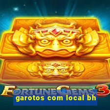 garotos com local bh