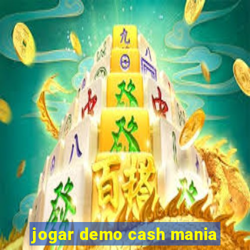 jogar demo cash mania