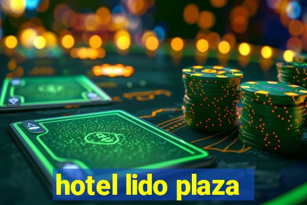 hotel lido plaza