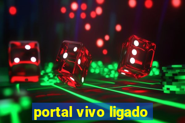 portal vivo ligado