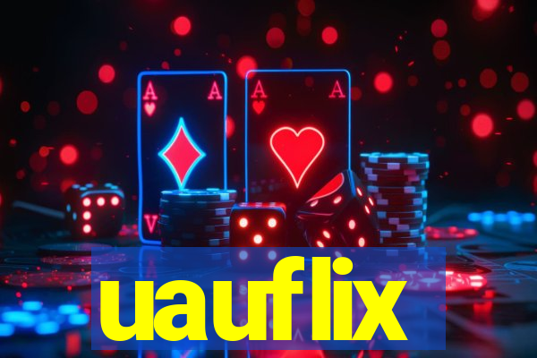 uauflix