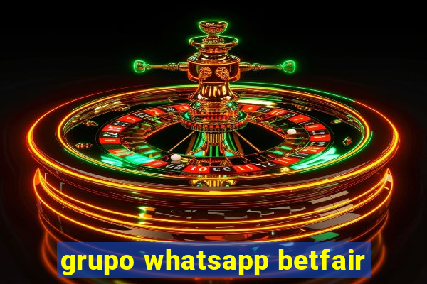 grupo whatsapp betfair