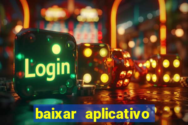 baixar aplicativo para fazer jogo do bicho