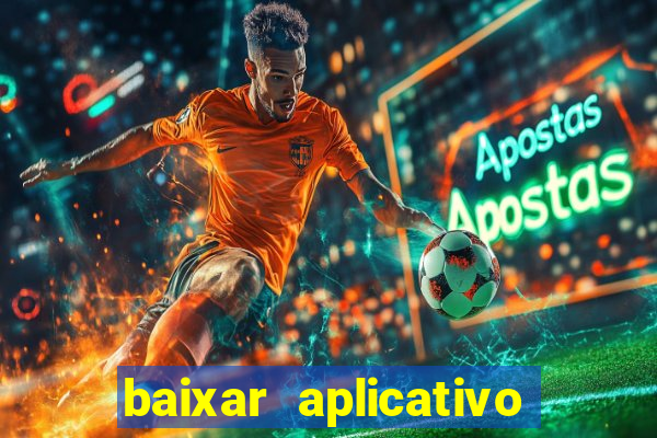 baixar aplicativo para fazer jogo do bicho