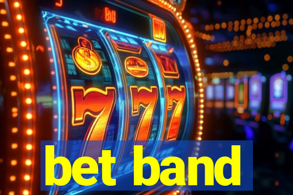 bet band