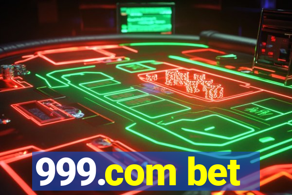 999.com bet