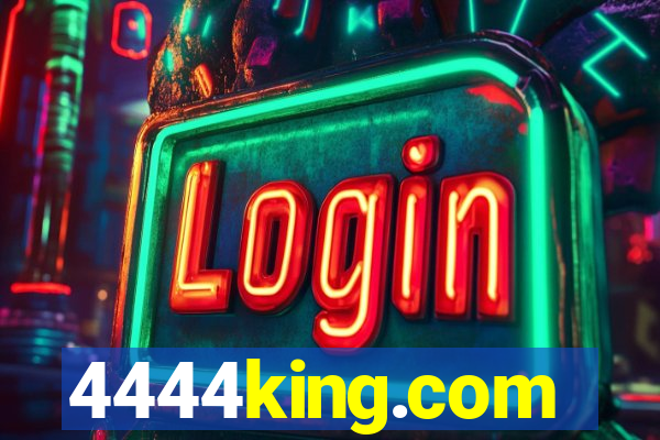 4444king.com