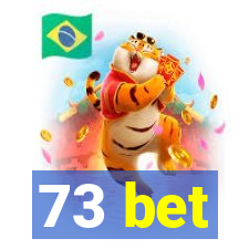 73 bet