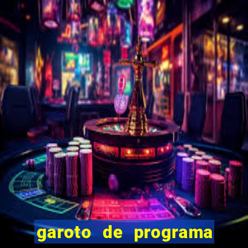 garoto de programa zona leste