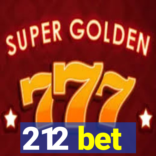 212 bet