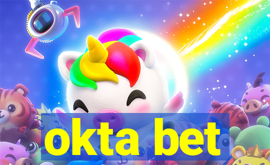 okta bet