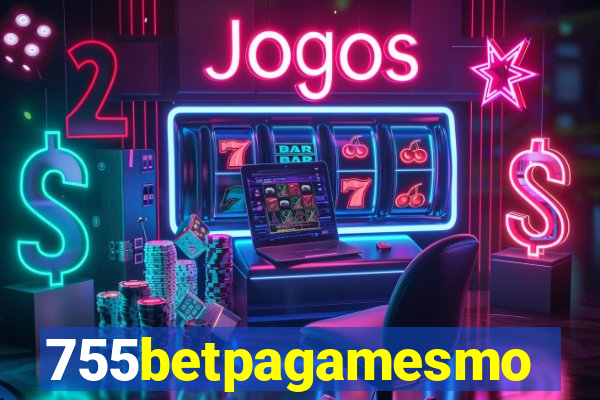 755betpagamesmo