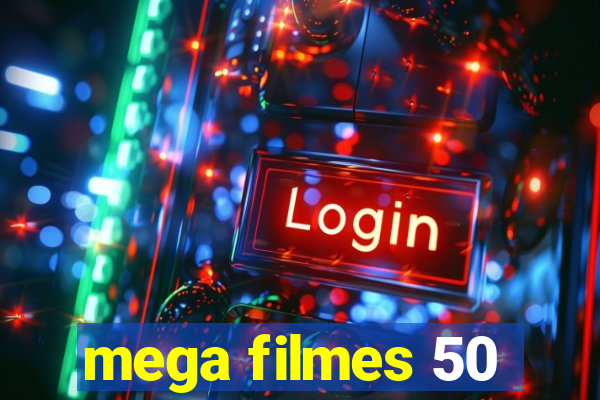 mega filmes 50