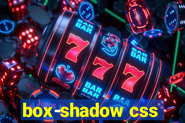 box-shadow css