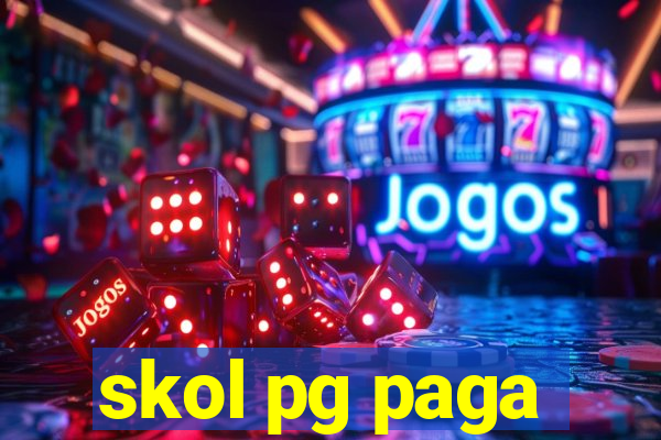 skol pg paga