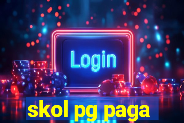 skol pg paga