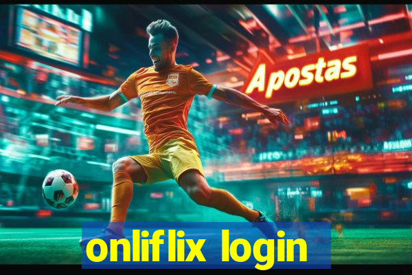 onliflix login