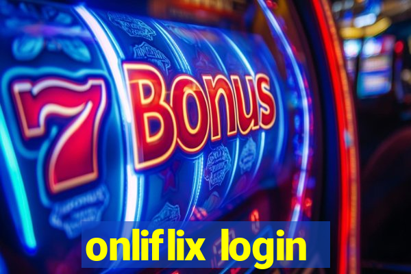 onliflix login